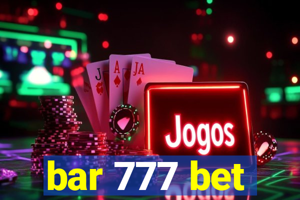 bar 777 bet